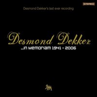 The More You Live - Desmond Dekker