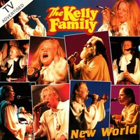 Only Our Rivers Run Free - The Kelly Family