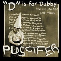 Under Dub - Puscifer