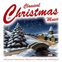 Carol of the Bells - Classical Christmas Music