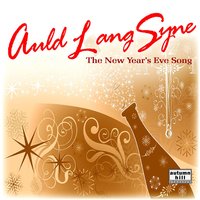 Auld Lang Syne - New Year's Eve Music