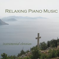 Here I Am To Worship - Relaxing Piano Music