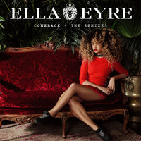 Comeback - Ella Eyre, Alex Adair