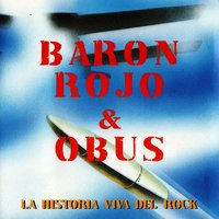 Rock' Stimulacion - Barón Rojo, Obus