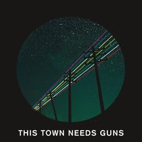 If I Sit Still, Maybe I'll Get Out of Here - This Town Needs Guns