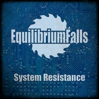 System Resistance - Equilibrium Falls