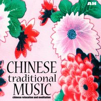 Pampering Music - Chinese Relaxation and Meditation