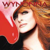 It's Only Love - Wynonna Judd