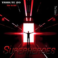 Superheroes - The Siders, MARC, Ken Fool
