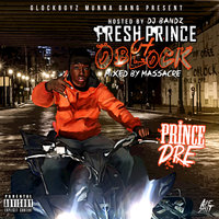 Munna Gang - Prince Dre, Boss Top