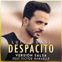 Despacito - Luis Fonsi, Victor Manuelle