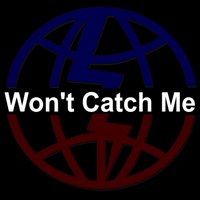 Won't Catch Me - Destorm