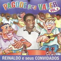 A amizade - Reinaldo