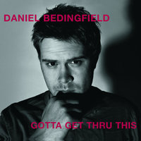 Without The Girl - Daniel Bedingfield