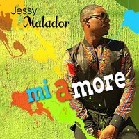 Mi amore - Jessy Matador