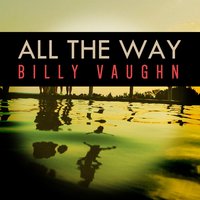 Time on My Hands - Billy Vaughn