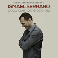 Últimamente - Ismael Serrano