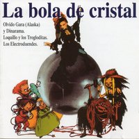 La bola de cristal - Alaska