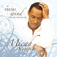 Unfailing Love - Micah Stampley