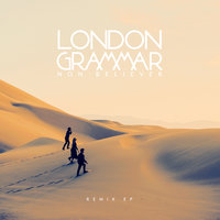 Non Believer - London Grammar, Groove Armada