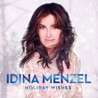 All I Want for Christmas Is You - Idina Menzel