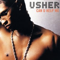 Can U Help Me - Usher