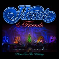Please Come Home for Christmas - Pat Monahan, Heart