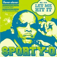 Let Me Hit It - Sporty-O