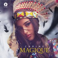 Magique - Carine