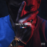 Paris - Dizzy DROS