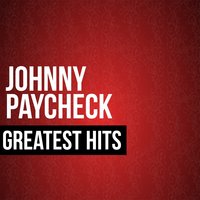 Keep on Lovin' Me - Johnny Paycheck