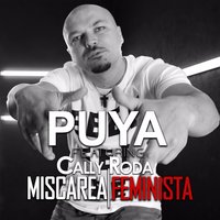 Miscarea Feminista - Cally Roda, Puya