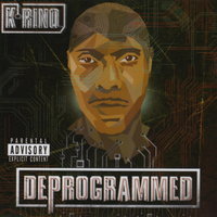 Deprogrammed - K Rino