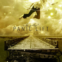 Pushed Aside - Panic Lift