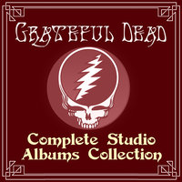 Lost Sailor - Grateful Dead