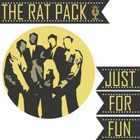 The River's Too Wide - The Rat Pack