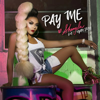 Pay Me - Shangela, Ryan Skyy