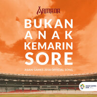 Bukan Anak Kemarin Sore - Armada