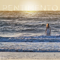 For Winter - Pentimento
