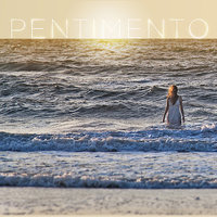 On Summer - Pentimento