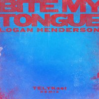 Bite My Tongue - Logan Henderson, Telykast