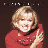He's Out Of My Life - Elaine Paige
