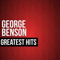 I'm Afraid the Masquerade Is Over - George Benson