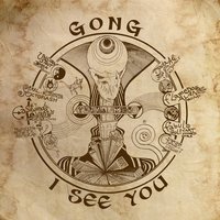The Eternal Wheel Spins - Gong