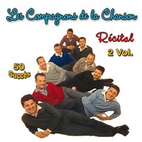 Comme un petit coquelicot - Les Compagnons De La Chanson