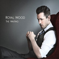 Waiting - Royal Wood
