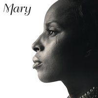 All That I Can Say - Mary J. Blige