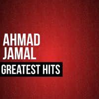 The Second Time Around - Ahmad Jamal
