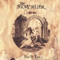 Seed Of Lies - The Storyteller