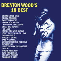 Can You Dig It - Brenton Wood